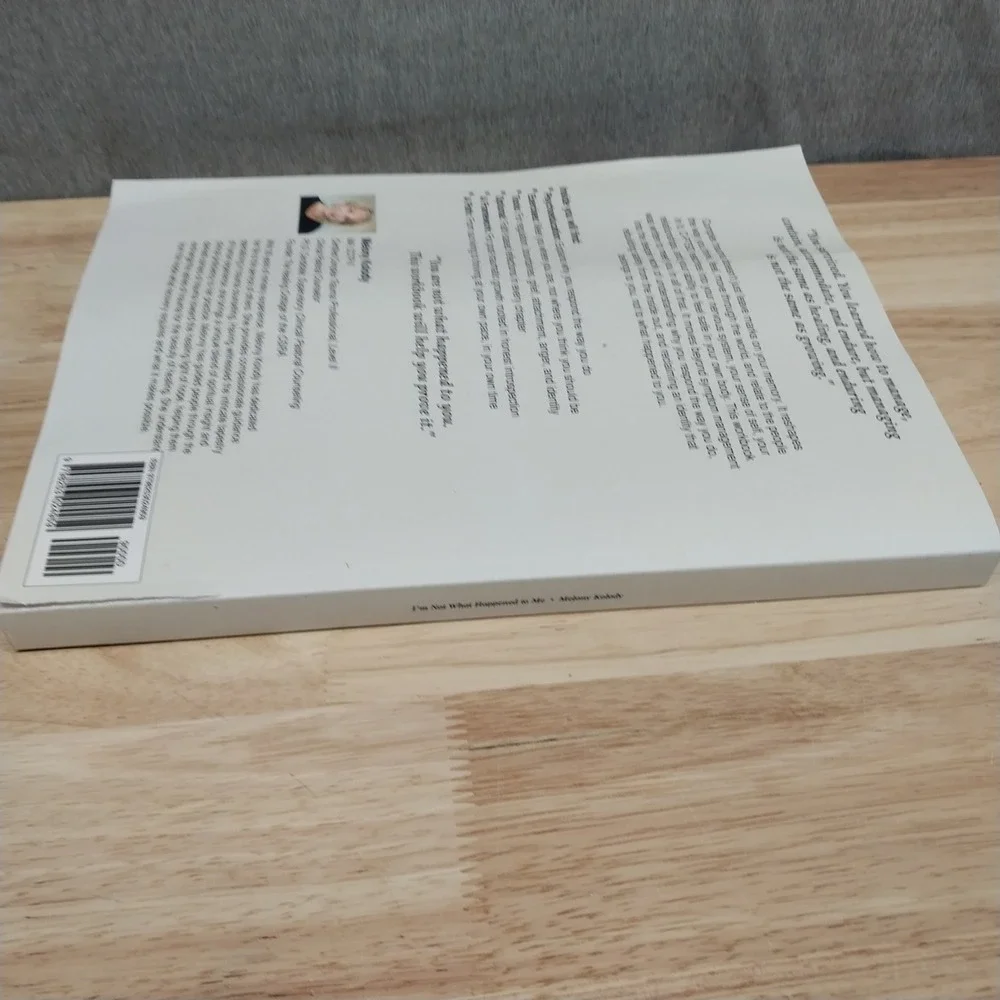 PTSD I'm Not What Happened to Me C-PTSD Melony Kolody Workbook